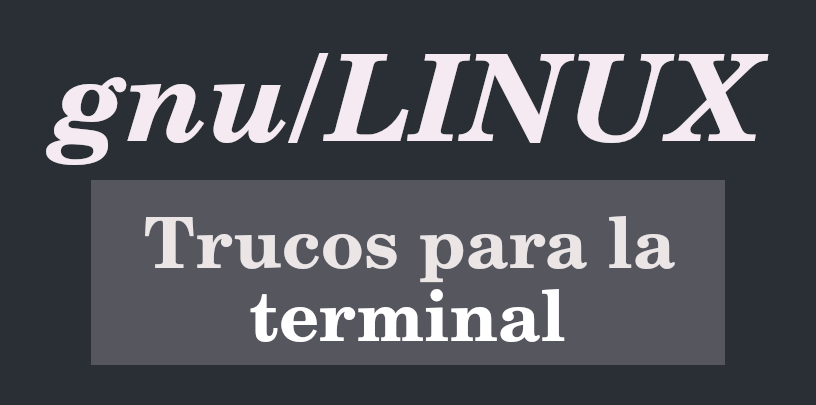 Problemas para resolver desde la terminal comandos Linux Linux-trucos-terminal